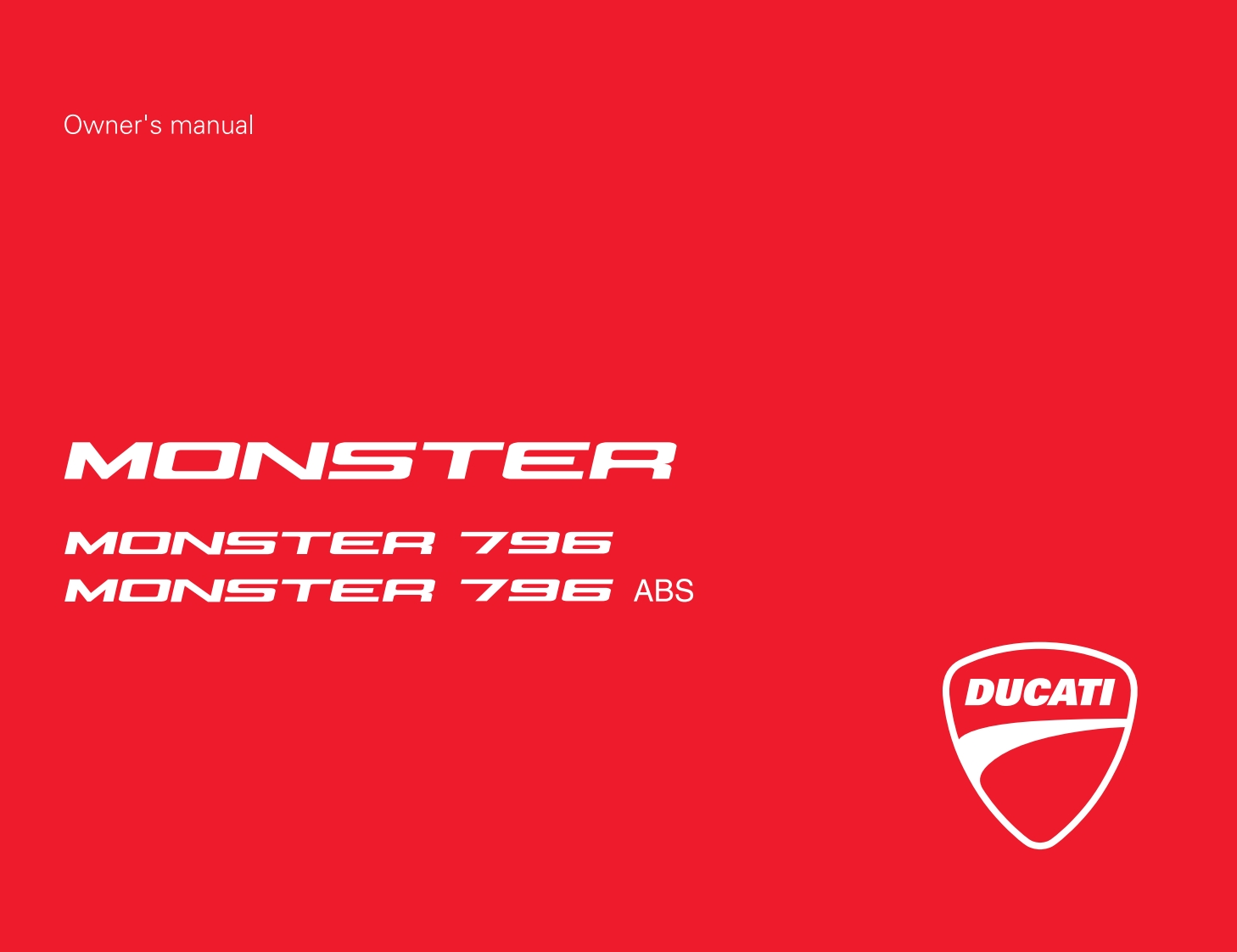 Ducati-Monster-796-2011-Owners-Manual摩托车驾驶与日常维护保养手册