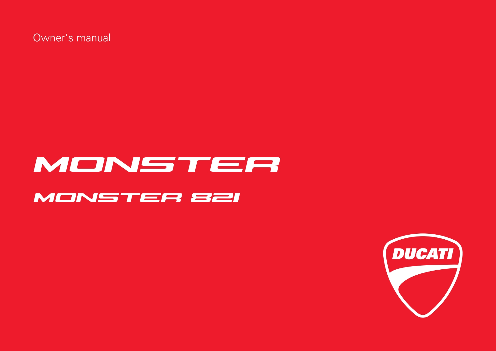 Ducati-Monster-821-2015-2017-Owners-Manual摩托车驾驶与日常维护保养手册