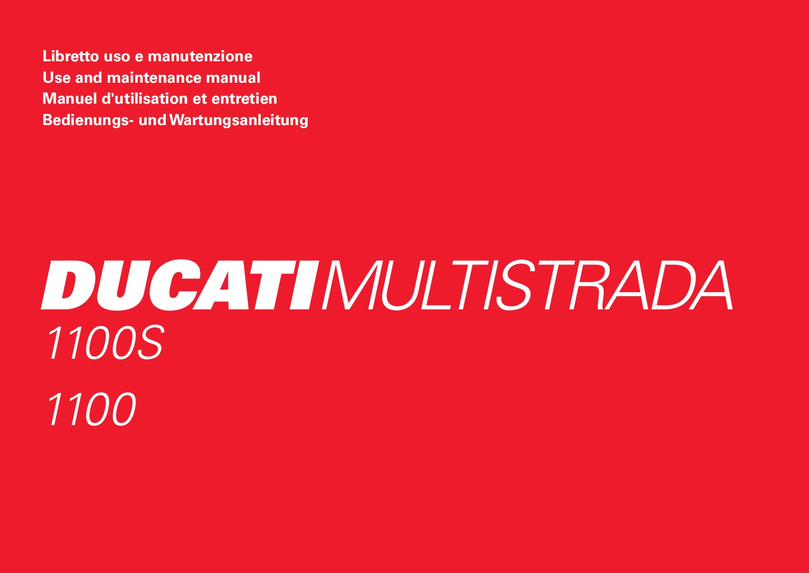 Ducati-Multistrada-1100-2009-Owners-Manual摩托车驾驶与日常维护保养手册