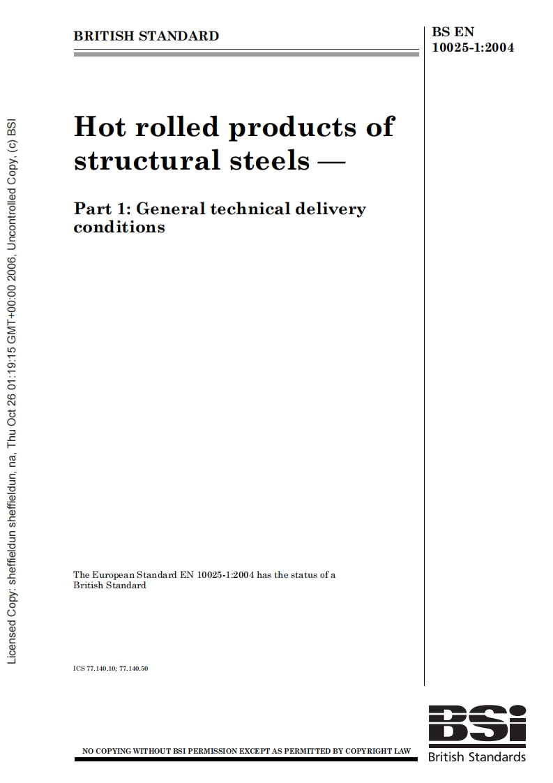 EN-10025-Hot-rolled-products-of-structural-steels-Part-1-General-technical-delivery-conditions现行标准技术规范