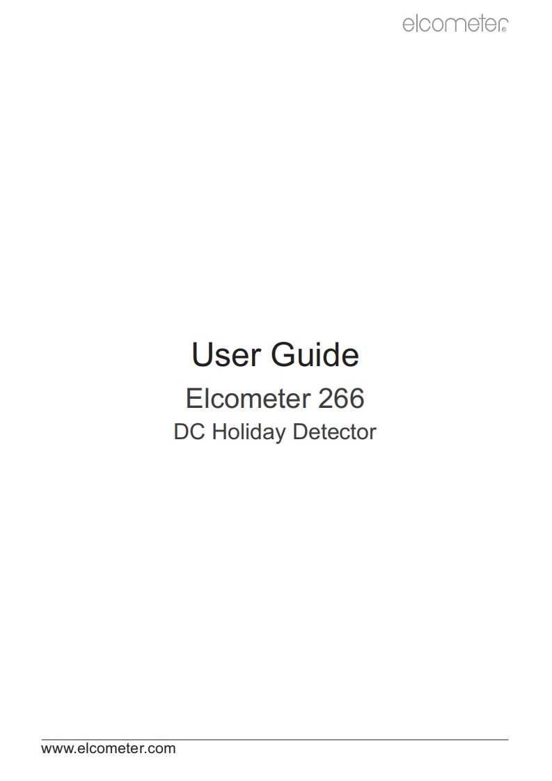 Elcometer-266-User-Manual操作说明书手册新质力文库 - 聚焦新质生产力发展的数字化知识库_行业洞察 / 理论成果 / 实践指南免费下载新质力文库