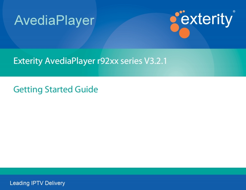 Exterity-r92xx-GettingStarted-v3.2.1-操作说明书手册