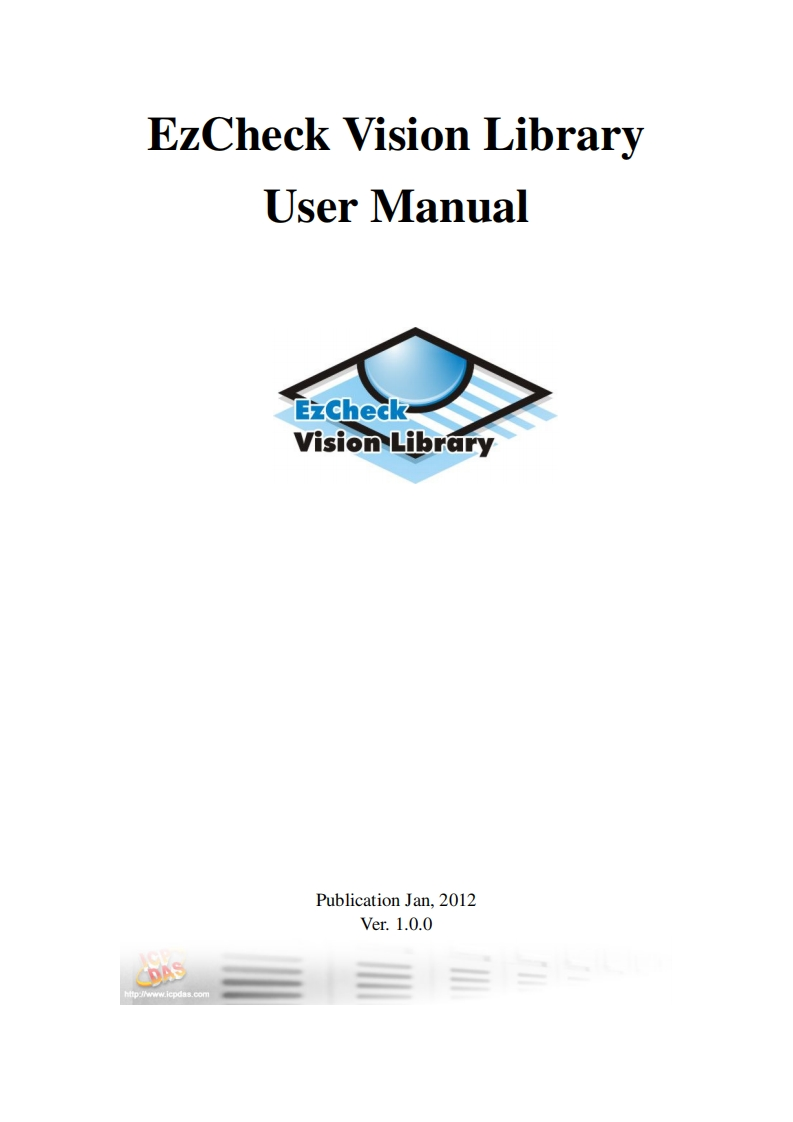 EzCheckVisionLibrary_用户操作说明书手册_(英语)_v1.0.0