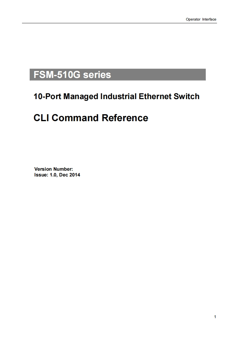 FSM-510G_CLI_用户操作说明书手册1.0