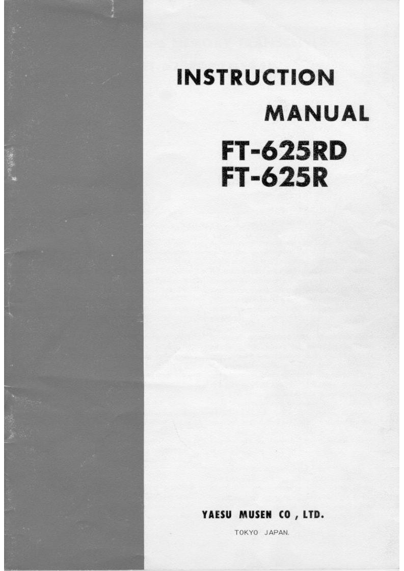 FT-625RInstructionand维修电器原理图手册