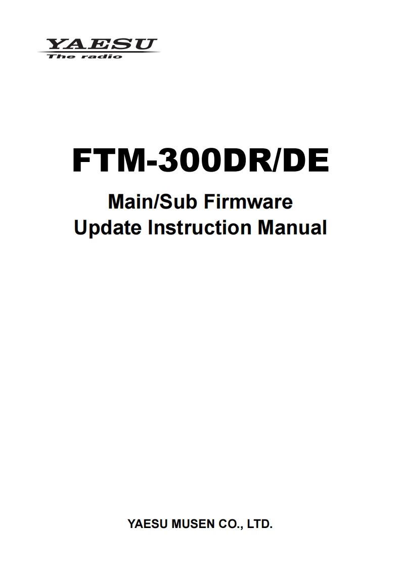 FTM-300DR_DE_MAIN_SUB_Firmware_Ver_Up_使用说明书手册_ENG_2204-E