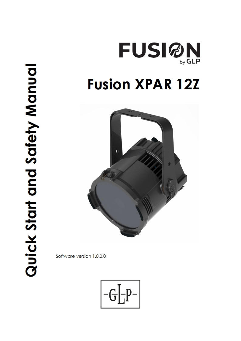 FUSION-X-Par-12-Z-Quick-Start-Safety-使用说明书手册-EN-Rev-A