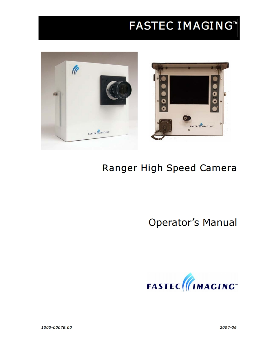Fastec-Ranger-User-Manual操作说明书手册新质力文库 - 聚焦新质生产力发展的数字化知识库_行业洞察 / 理论成果 / 实践指南免费下载新质力文库