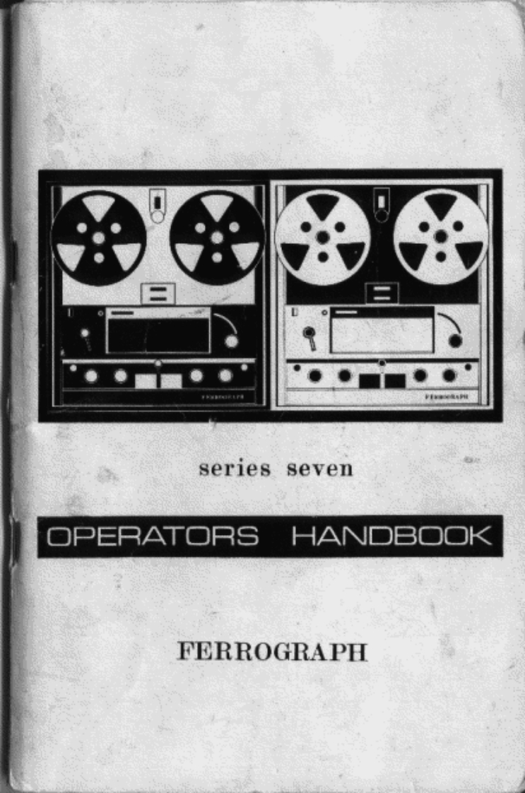 Ferguson-Ferrograph724MK2-tape-维修说明书手册含电器原理图