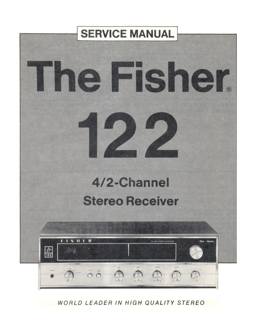 Fisher-122-rec-维修说明书手册含电器原理图
