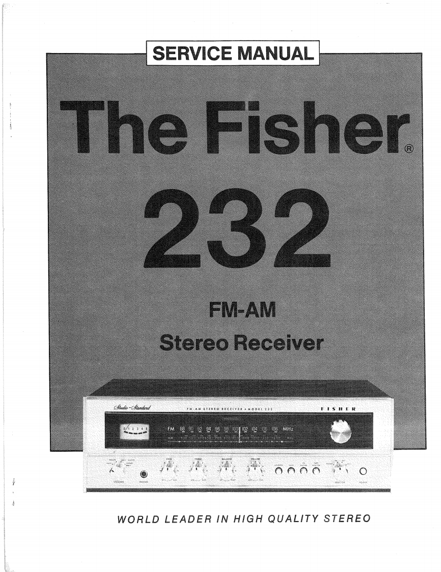 Fisher-232-rec-维修说明书手册含电器原理图