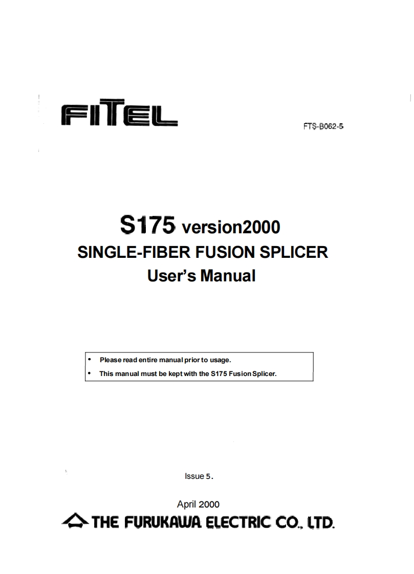 Fitel-S175-User-Manual操作说明书手册新质力文库 - 聚焦新质生产力发展的数字化知识库_行业洞察 / 理论成果 / 实践指南免费下载新质力文库