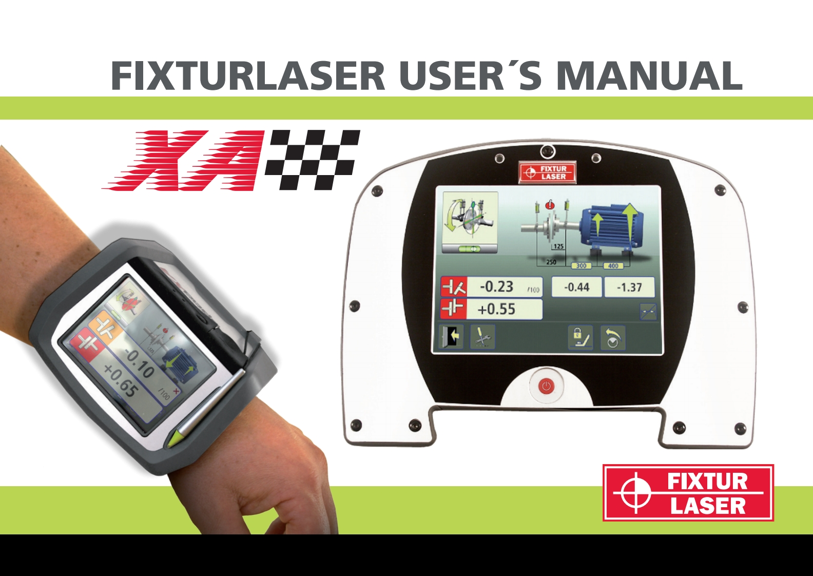 Fixturlaser-XA-User-Manual操作说明书手册新质力文库 - 聚焦新质生产力发展的数字化知识库_行业洞察 / 理论成果 / 实践指南免费下载新质力文库