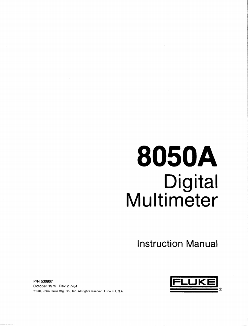 Fluke-8050A-User-Manual操作说明书手册新质力文库 - 聚焦新质生产力发展的数字化知识库_行业洞察 / 理论成果 / 实践指南免费下载新质力文库