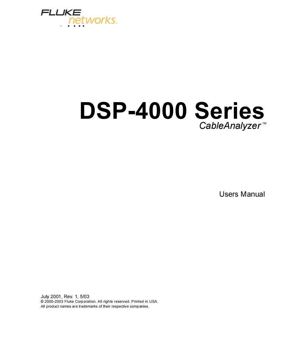 Fluke-DSP4300-User-Manual操作说明书手册新质力文库 - 聚焦新质生产力发展的数字化知识库_行业洞察 / 理论成果 / 实践指南免费下载新质力文库