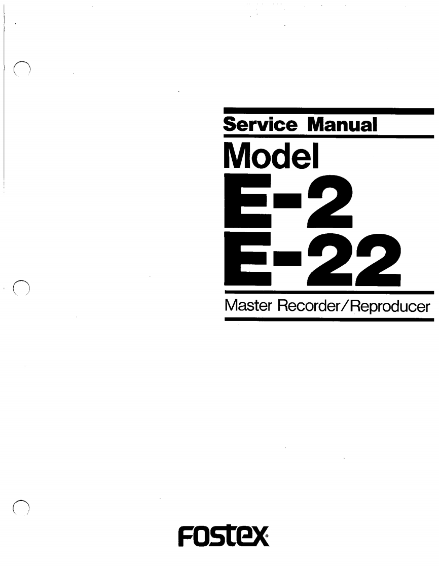 Fostex-E22-tape-维修说明书手册含电器原理图