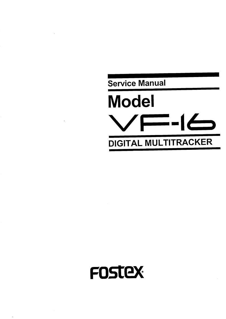 Fostex-VF16-dm-维修说明书手册含电器原理图