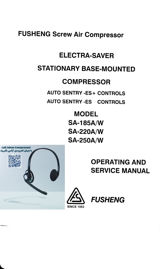 Fusheng-Operating-and-维修操作说明书手册-Electra-Saver-Stationary-Base-Mounted-Compressor-Model-SA-185-SA-220-250