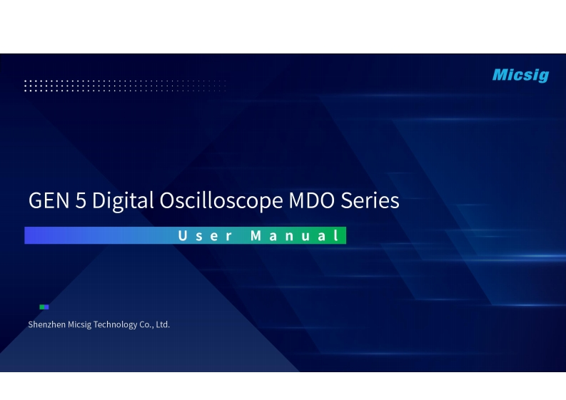 GEN5DigitalOscilloscopeMDOSeries操作说明书手册-EN-2024.02.19_1708328509