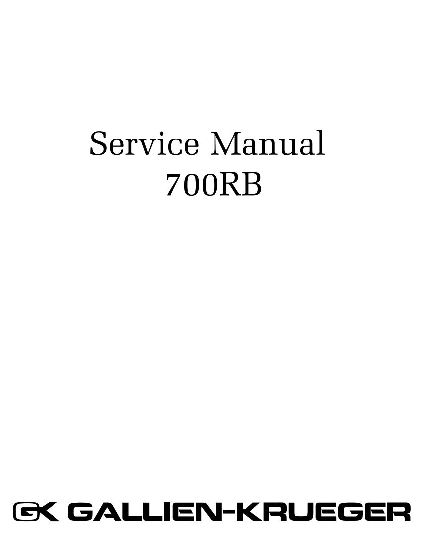 GallienKrueger-700RB-pwr-维修说明书手册含电器原理图
