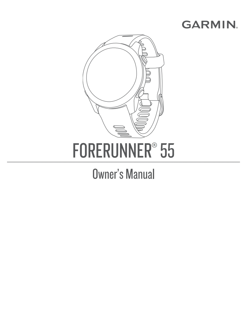 GarminForerunner55GPSRunningSmartwatch使用说明书手册