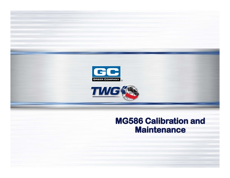 Greer_MG_586_Calibration_Maintenance_df4d311f1d操作与维护说明书手册