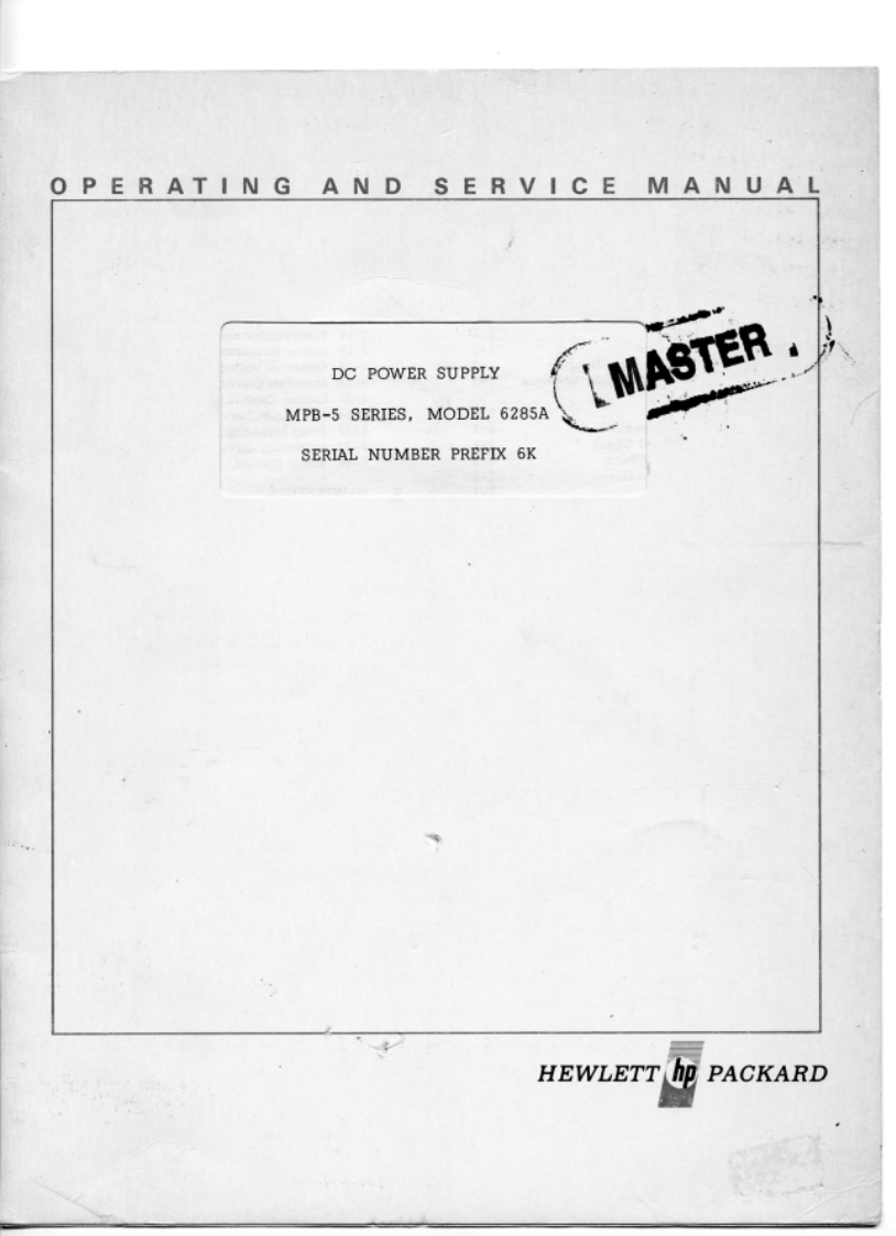 HP_6285A._Operating_and_Service_Manual维修服务手册含电器原理图