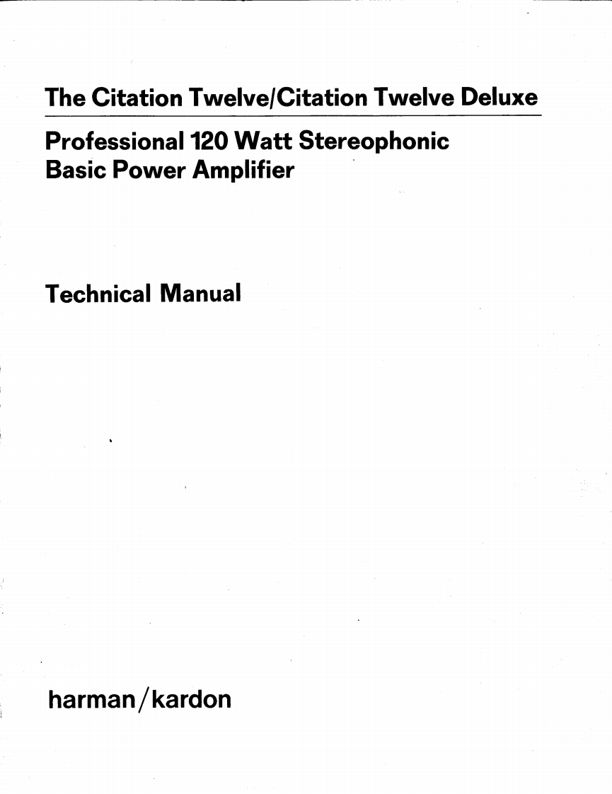 HarmanKardon-Citation12-pwr-维修说明书手册含电器原理图