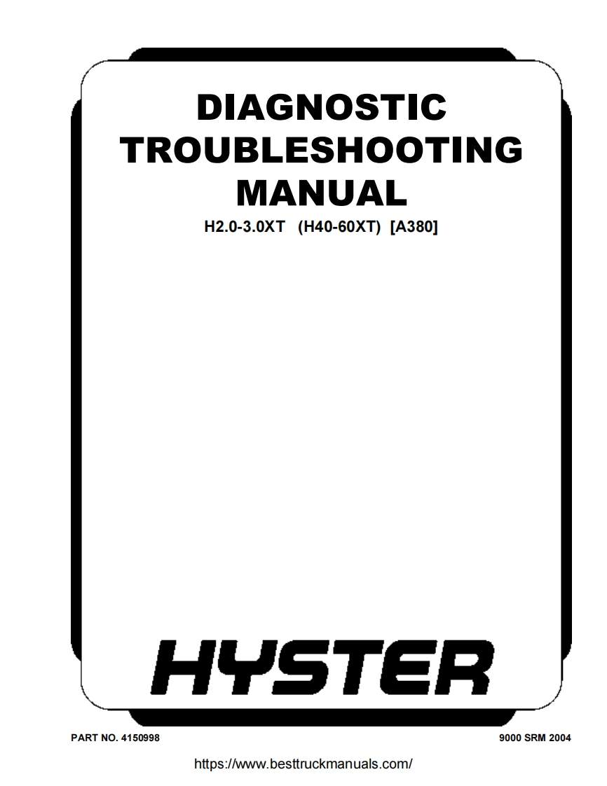 Hyster-A380-H40-60XT-Forklift-Trucks-Diagmostic-Troubleshooting-Manual-PDF