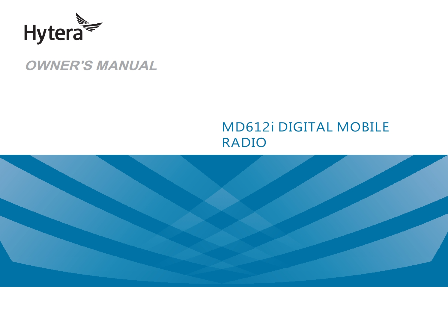 Hytera-MD612i-Digital-Mobile-Radio-操作说明书手册