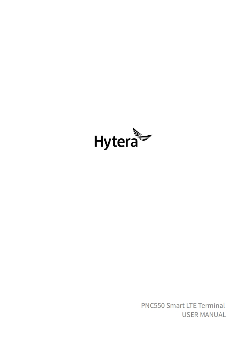 Hytera-PNC550-Smart-LTE-Terminal-使用说明书手册l-R1.0_eng