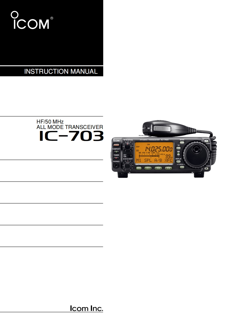 ICOM---IC-703-Instruction-Manual新质力文库 - 聚焦新质生产力发展的数字化知识库_行业洞察 / 理论成果 / 实践指南免费下载新质力文库