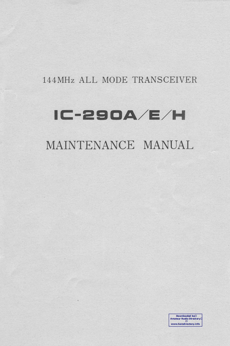 ICOM艾可慕IC-290A_E_H_serv维修手册含电器原理图