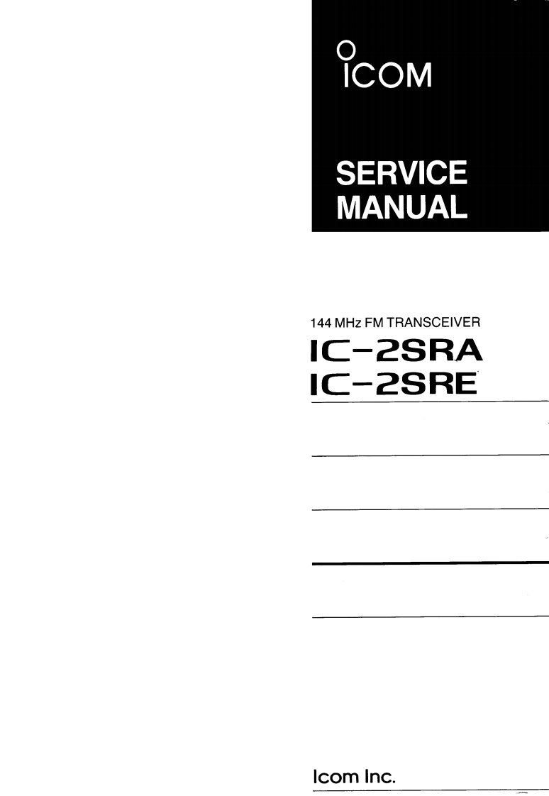 ICOM艾可慕IC-2SRA_IC-2SRE_serv维修手册含电器原理图
