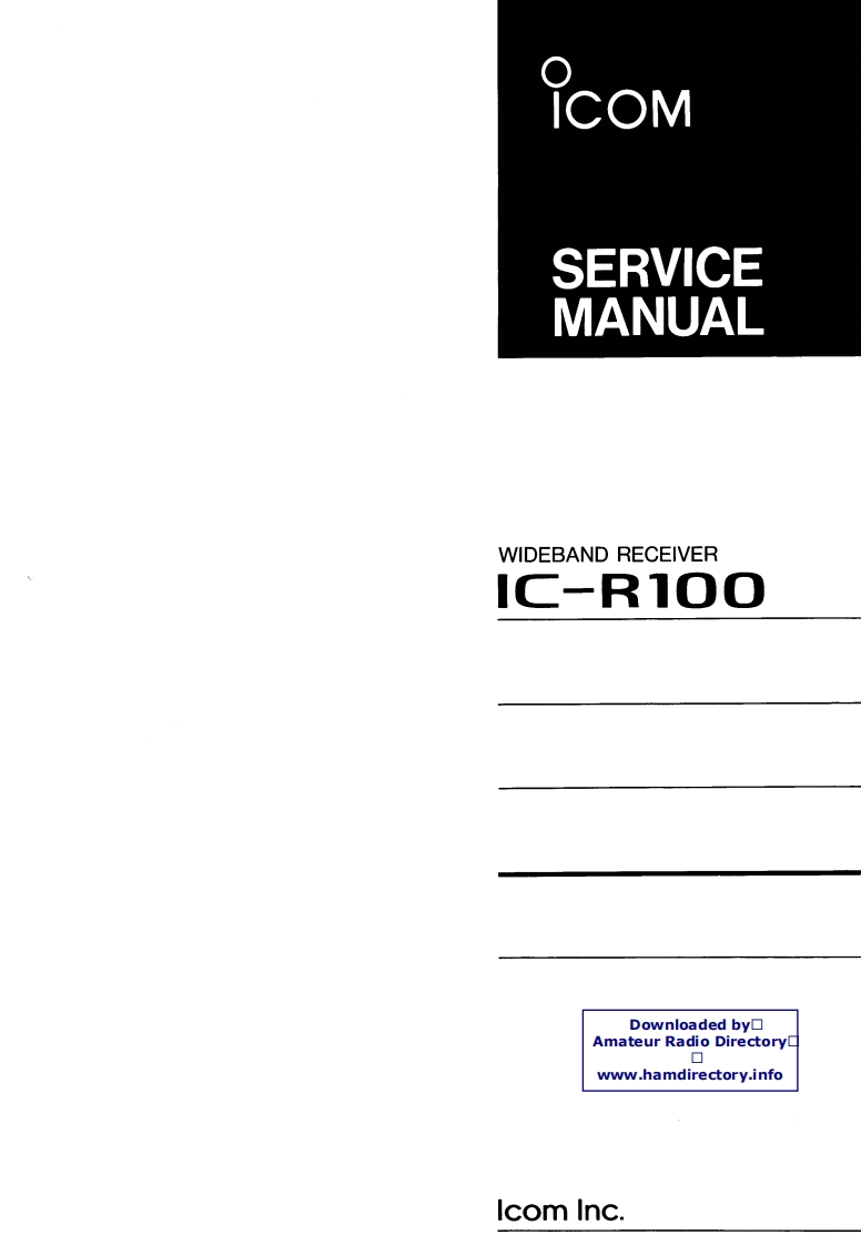 ICOM艾可慕IC-R100_serv维修手册含电器原理图