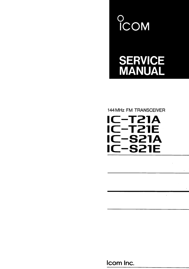 ICOM艾可慕IC-S21A_E_IC-T21A_E_serv维修手册含电器原理图