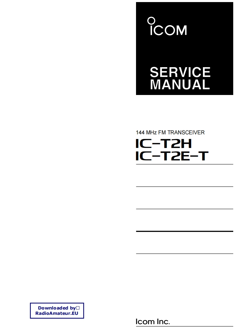 ICOM艾可慕IC-T2E_ET_H_serv维修手册含电器原理图