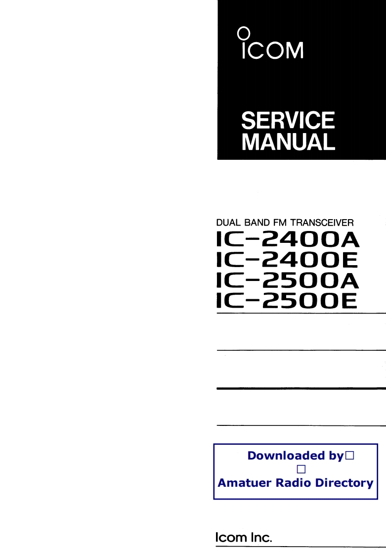 ICOM艾可慕IC2400-2500_serv维修手册含电器原理图