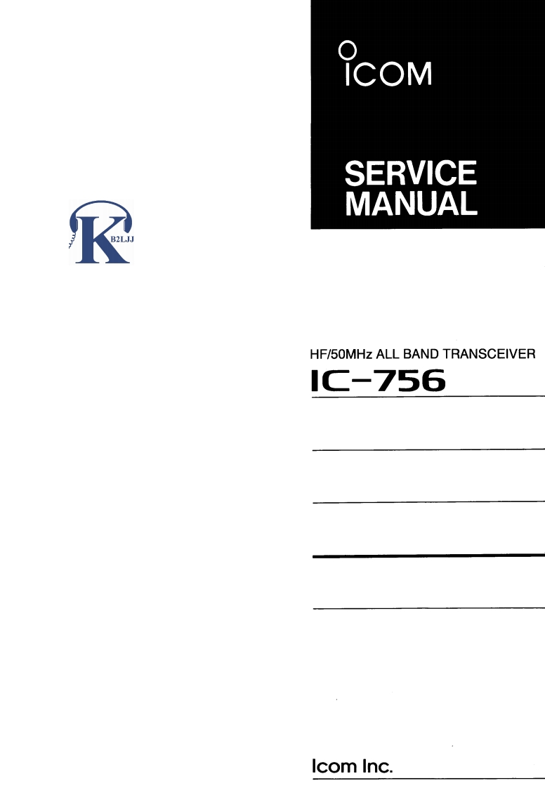 ICOM艾可慕IC756维修手册电气原理图