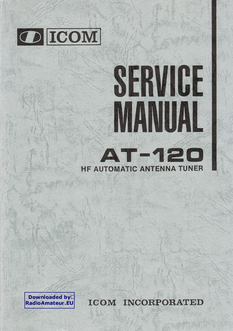 ICOM艾可慕Icom_AT-120_serv维修手册含电器原理图