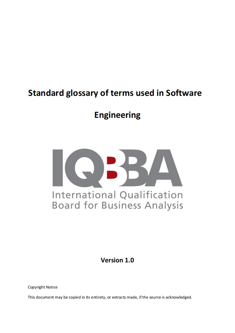 IQBBA_Standard_Glossary_of_Terms_Used_in_Software_Engineering_V1.0（英文版）_01新质力文库 - 聚焦新质生产力发展的数字化知识库_行业洞察 / 理论成果 / 实践指南免费下载新质力文库