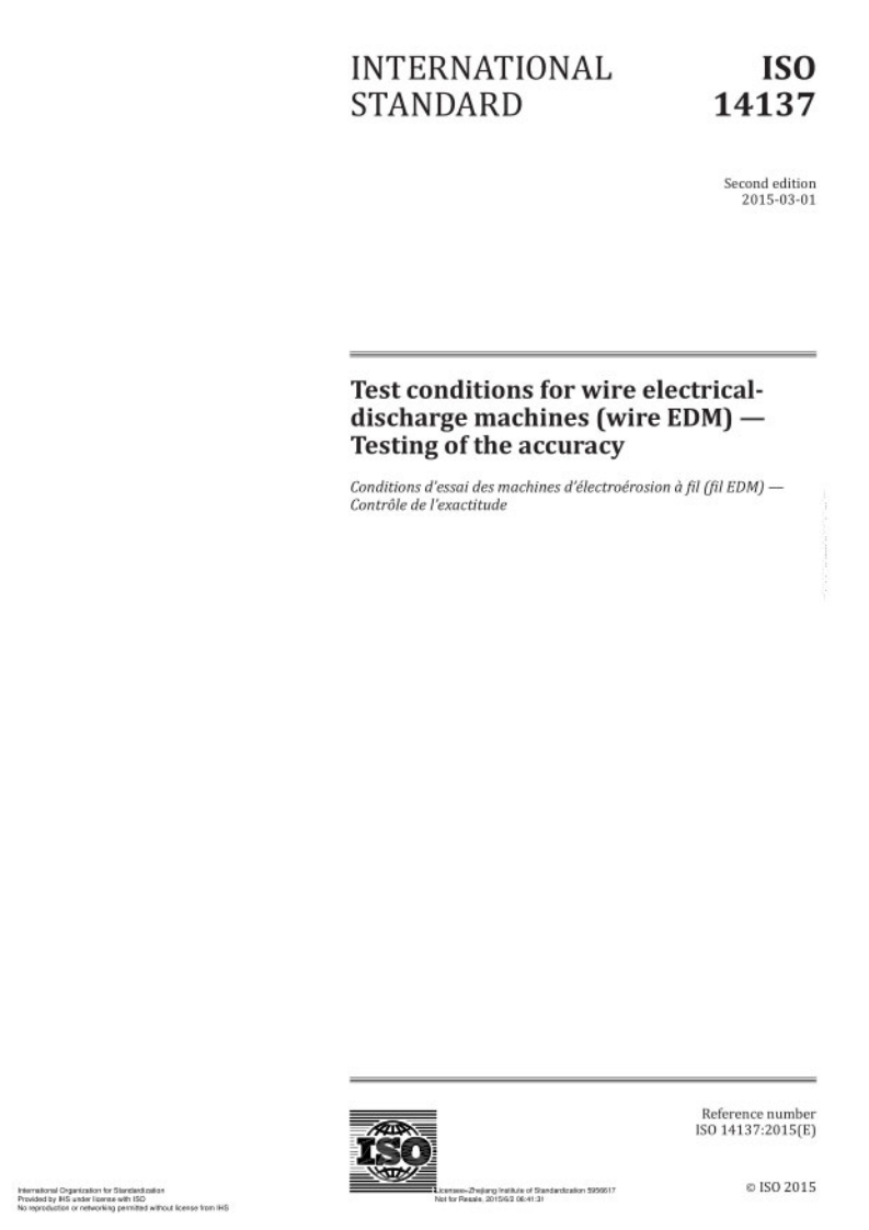 ISO14137-2015Testconditionsforwireelectrical-dischargemachines(wireEDM)
