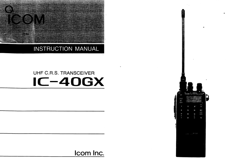 Icom-IC-40GX-User-Manual操作说明书手册新质力文库 - 聚焦新质生产力发展的数字化知识库_行业洞察 / 理论成果 / 实践指南免费下载新质力文库