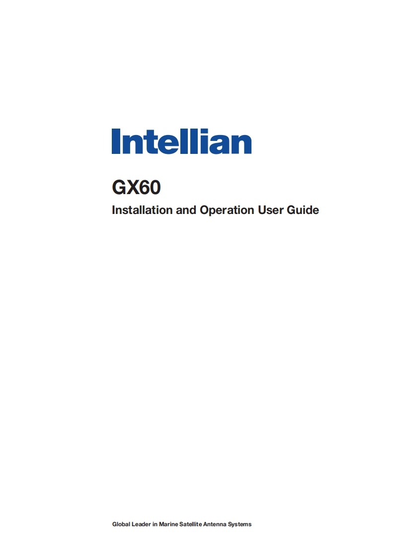 Intellian_GX60_Ka_Band_Compact_Global_Xpress_Terminal_-_操作说明书手册