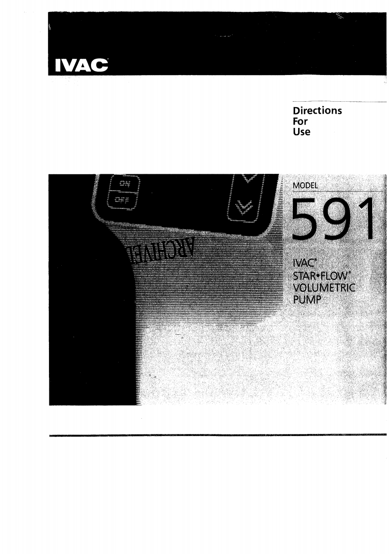 Ivac-591-User-Manual操作说明书手册新质力文库 - 聚焦新质生产力发展的数字化知识库_行业洞察 / 理论成果 / 实践指南免费下载新质力文库