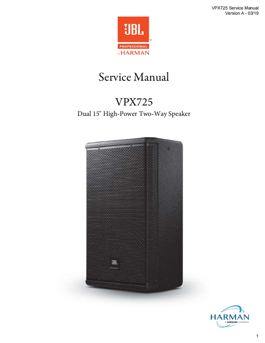 JBL_VPX725_ServiceManual_vA维修手册电器原理图