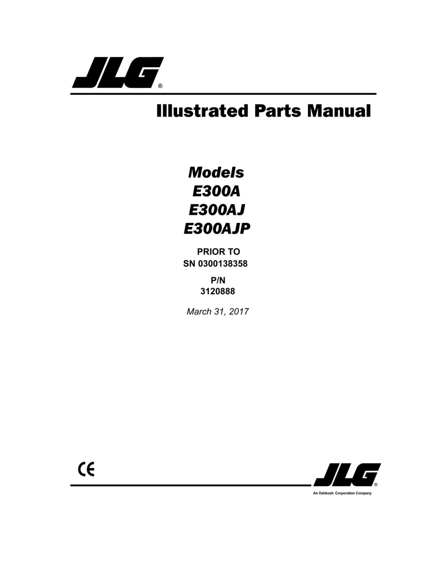 JLG-Modeis-E300A-E300AJ-E300AJP-PRIOR-TO-SN-0300138358零部件手册含液压原理图