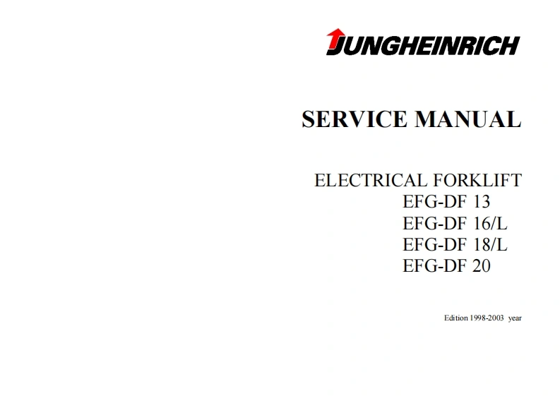 JUNGHEINRICH永恒力efg-df-13-20维修手册含电器液压原理图