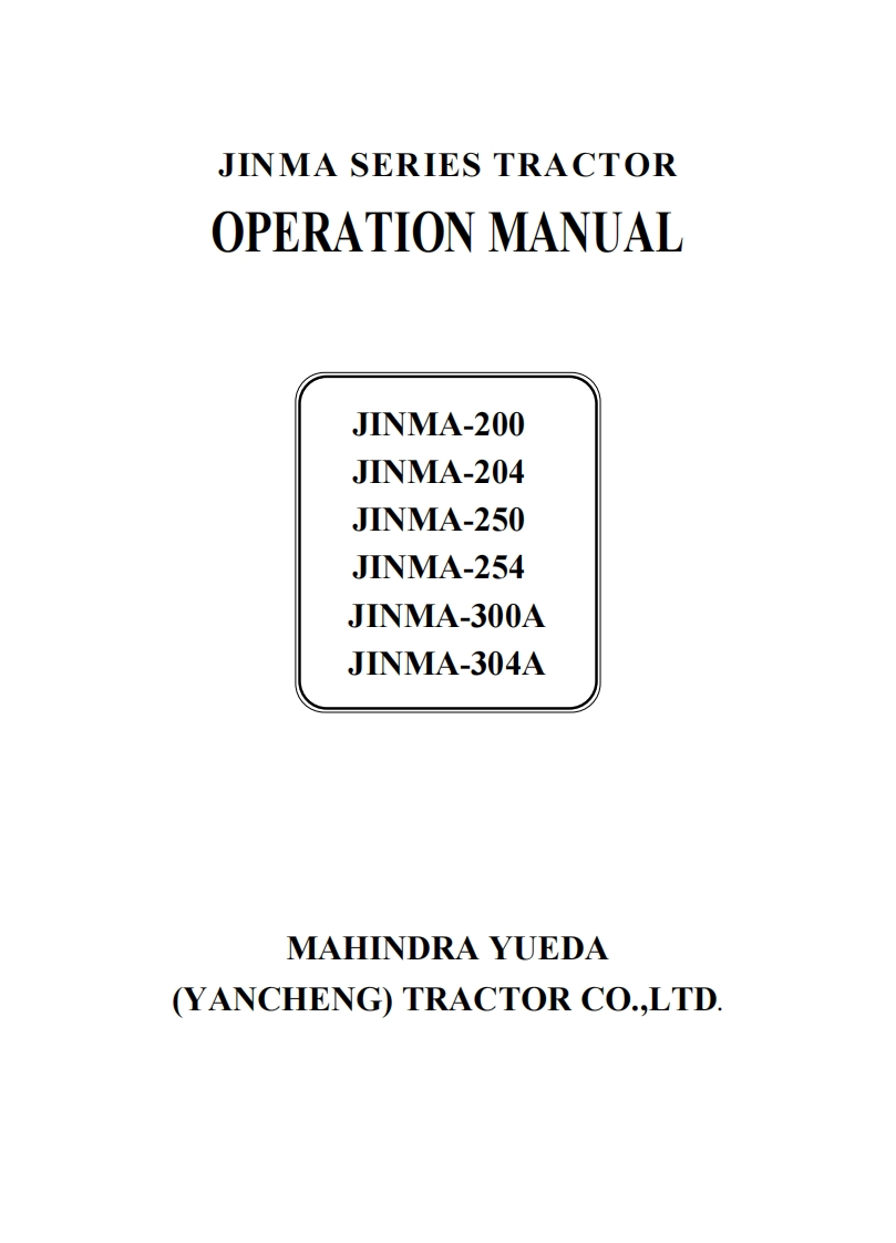 Jinma-200-204-250-254-300-304-Tractors-Operation-Manual-with-电器原理图手册s-PDF