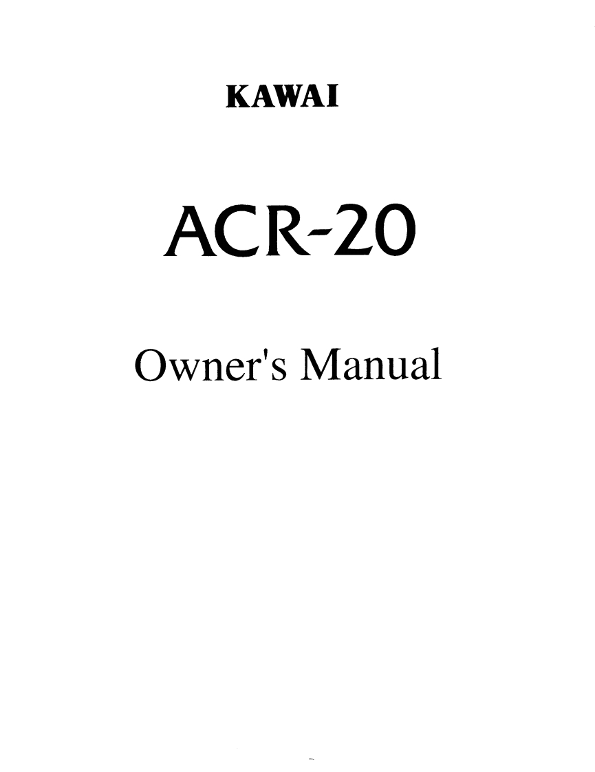 Kawai_ACR-20_Manual使用操作说明书手册